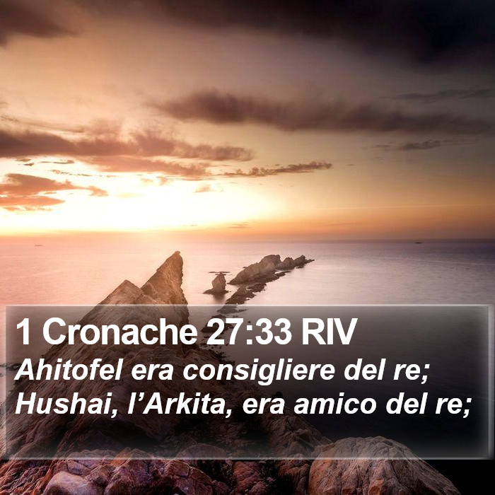 1 Cronache 27:33 RIV Bible Study