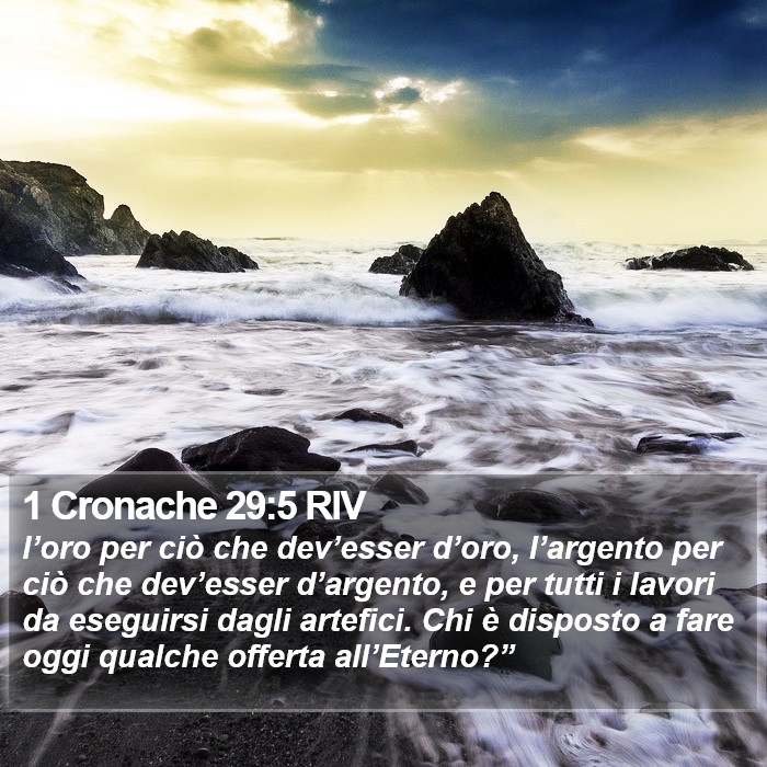 1 Cronache 29:5 RIV Bible Study