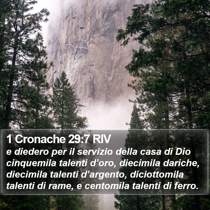 1 Cronache 29:7 RIV Bible Study