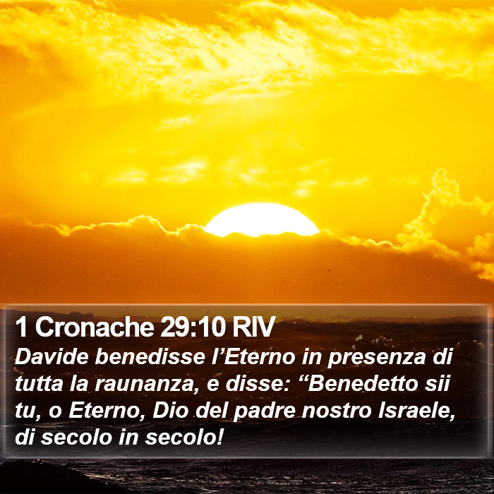 1 Cronache 29:10 RIV Bible Study