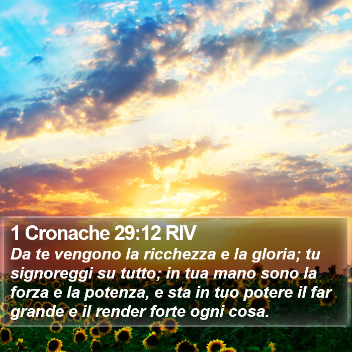 1 Cronache 29:12 RIV Bible Study