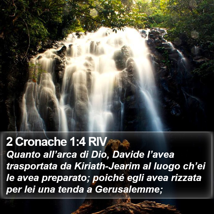 2 Cronache 1:4 RIV Bible Study