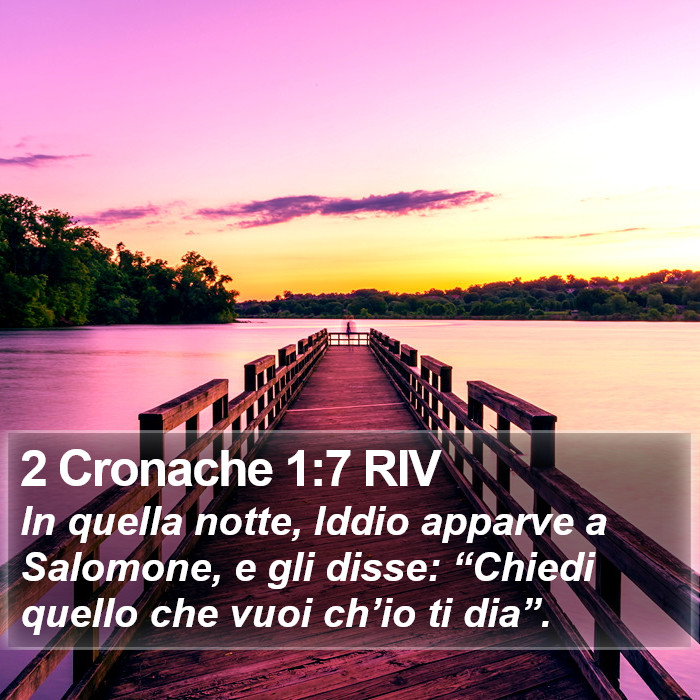 2 Cronache 1:7 RIV Bible Study