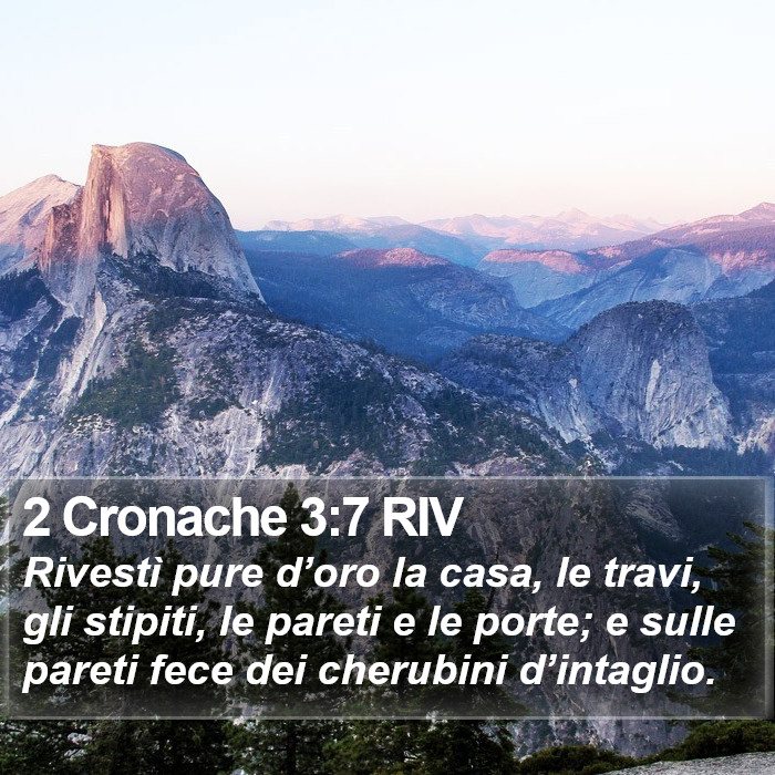 2 Cronache 3:7 RIV Bible Study