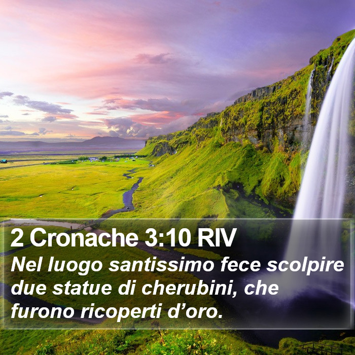 2 Cronache 3:10 RIV Bible Study