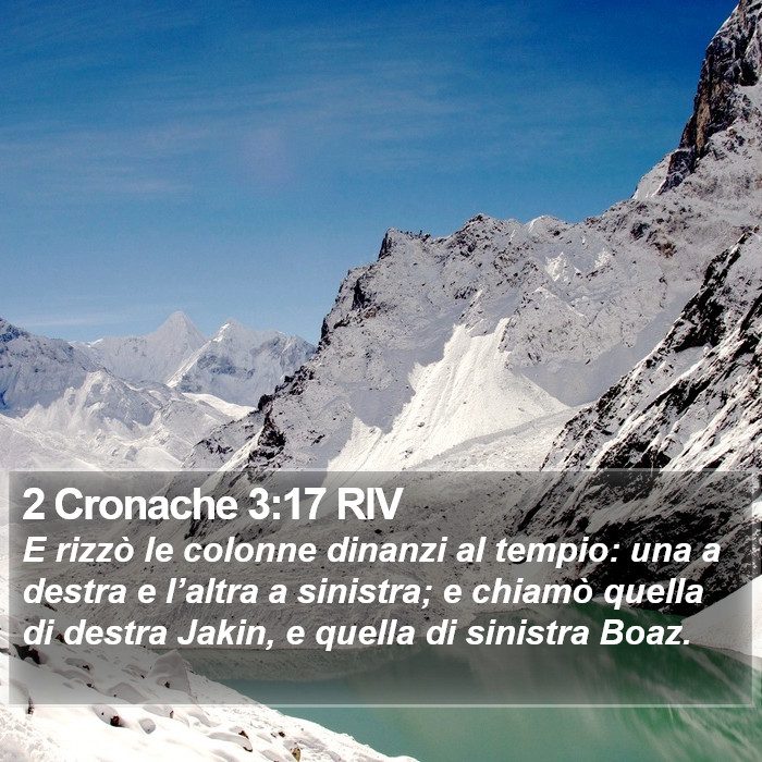 2 Cronache 3:17 RIV Bible Study