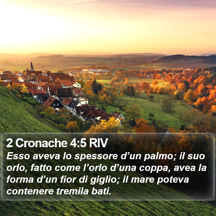 2 Cronache 4:5 RIV Bible Study