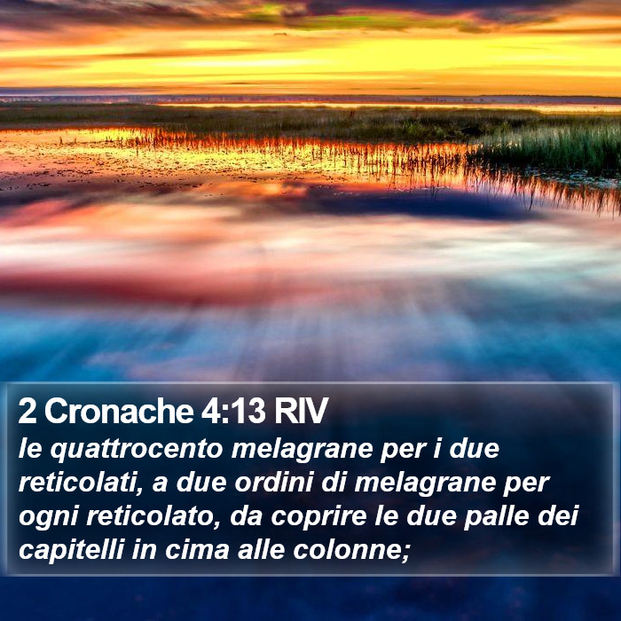 2 Cronache 4:13 RIV Bible Study