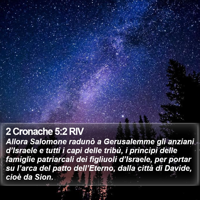 2 Cronache 5:2 RIV Bible Study