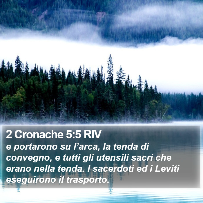 2 Cronache 5:5 RIV Bible Study