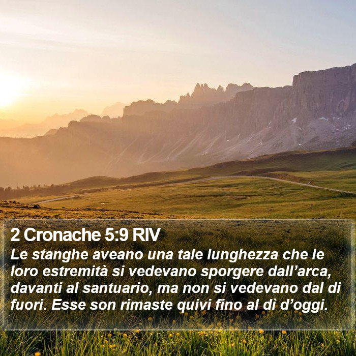 2 Cronache 5:9 RIV Bible Study