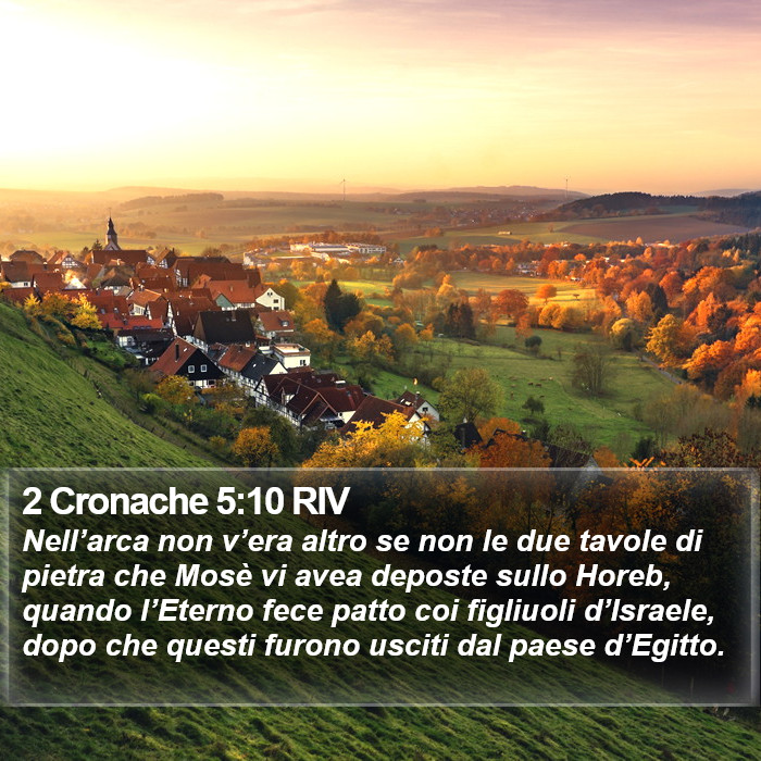 2 Cronache 5:10 RIV Bible Study