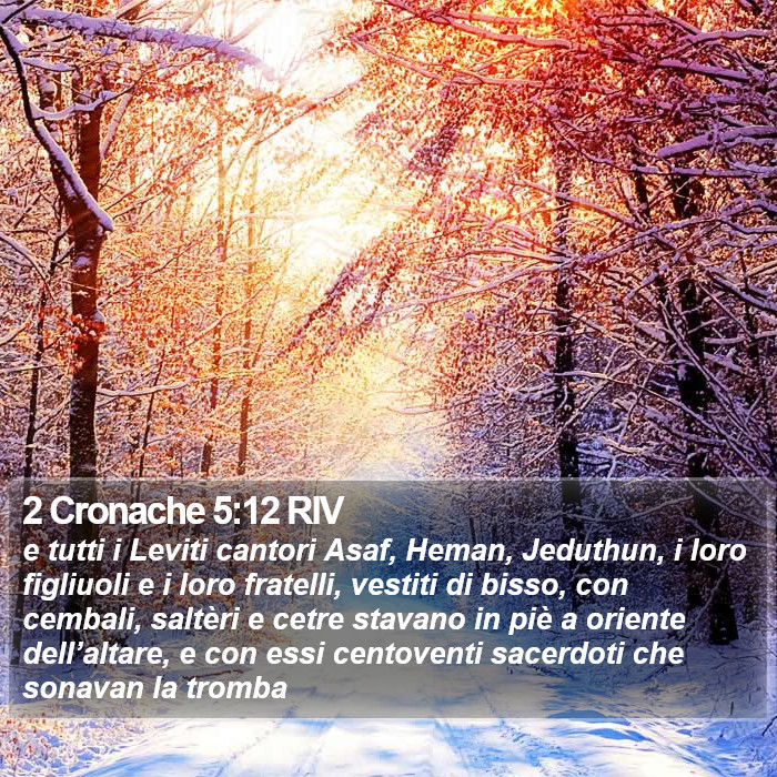 2 Cronache 5:12 RIV Bible Study