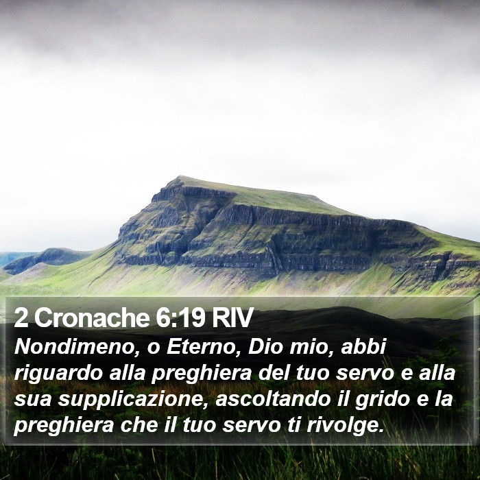 2 Cronache 6:19 RIV Bible Study