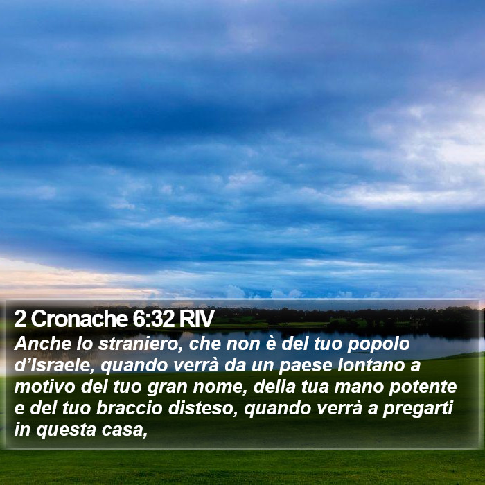 2 Cronache 6:32 RIV Bible Study