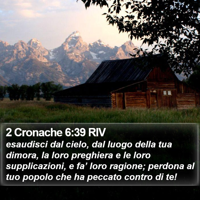 2 Cronache 6:39 RIV Bible Study