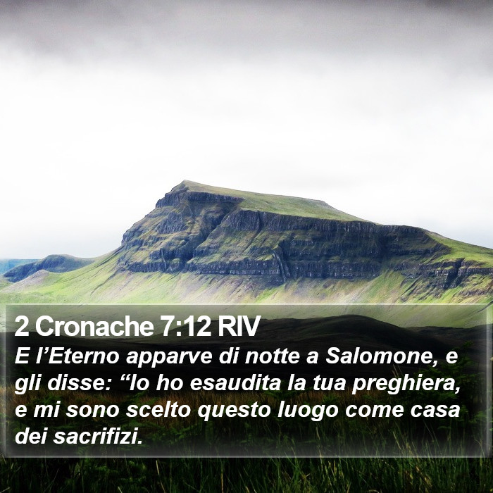 2 Cronache 7:12 RIV Bible Study