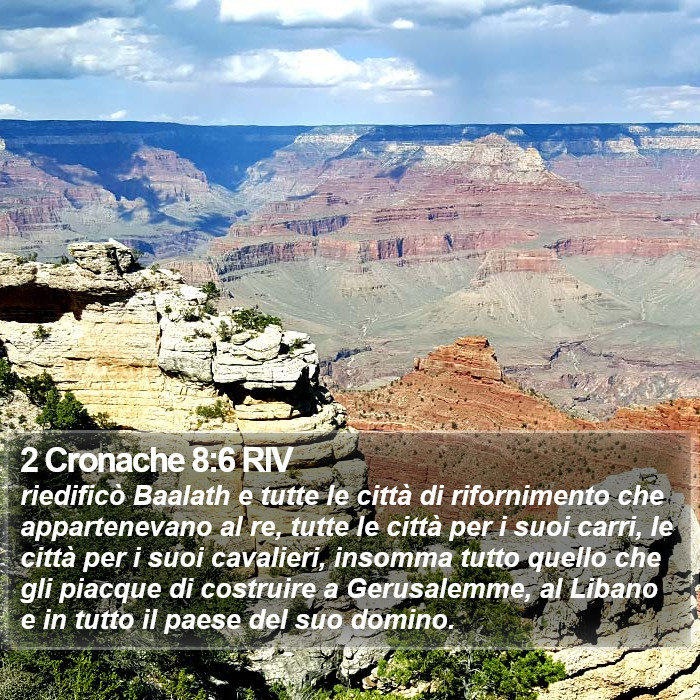 2 Cronache 8:6 RIV Bible Study