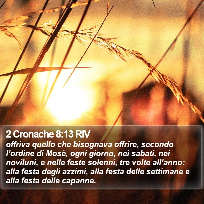 2 Cronache 8:13 RIV Bible Study