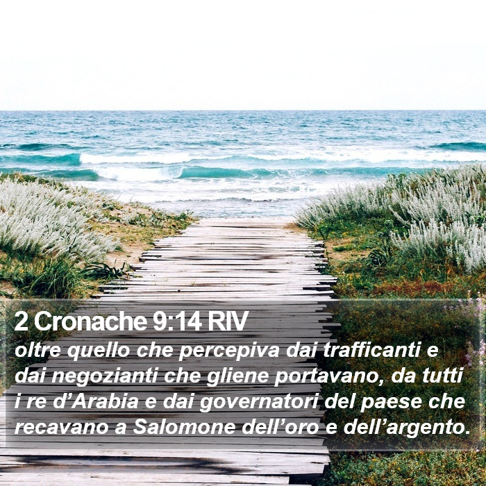 2 Cronache 9:14 RIV Bible Study