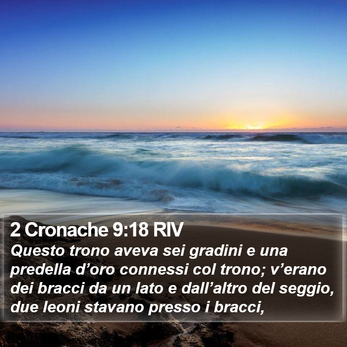 2 Cronache 9:18 RIV Bible Study