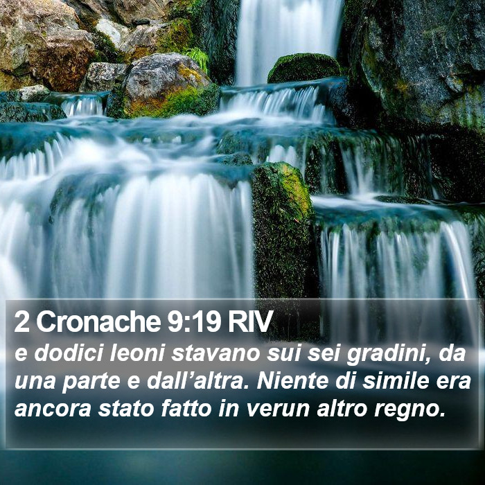 2 Cronache 9:19 RIV Bible Study