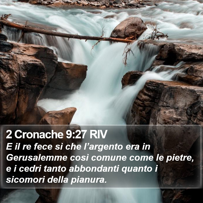 2 Cronache 9:27 RIV Bible Study