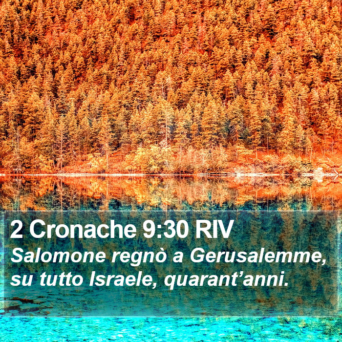 2 Cronache 9:30 RIV Bible Study