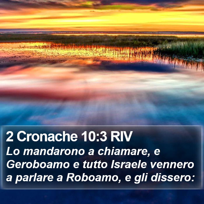 2 Cronache 10:3 RIV Bible Study