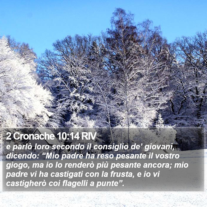 2 Cronache 10:14 RIV Bible Study