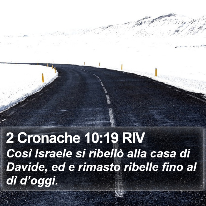 2 Cronache 10:19 RIV Bible Study