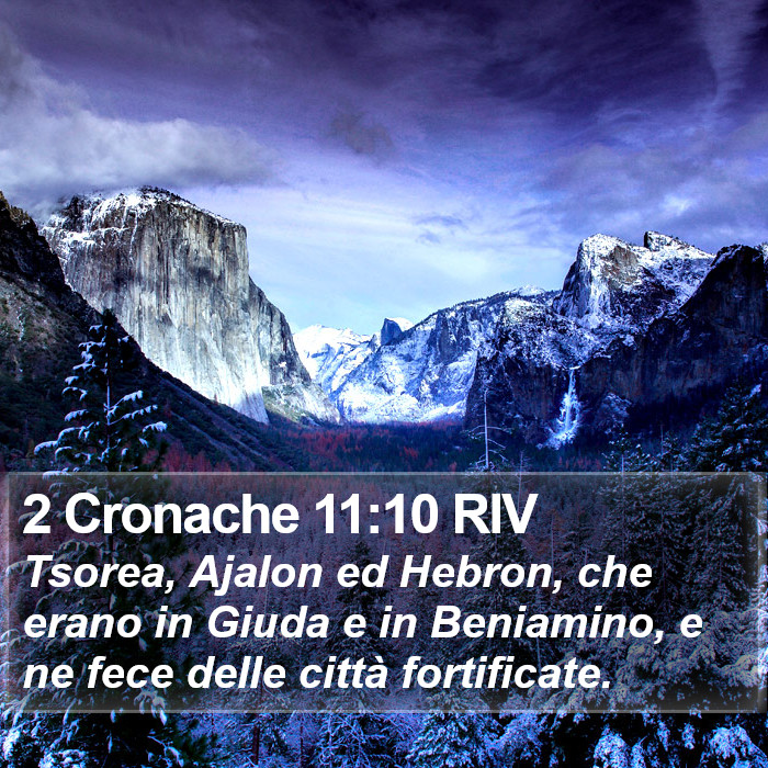 2 Cronache 11:10 RIV Bible Study