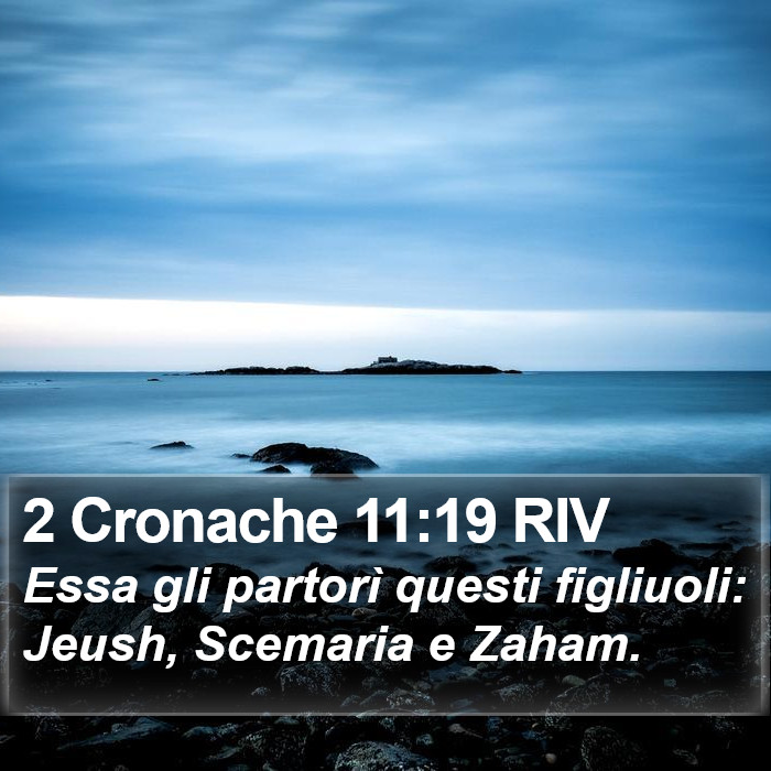 2 Cronache 11:19 RIV Bible Study