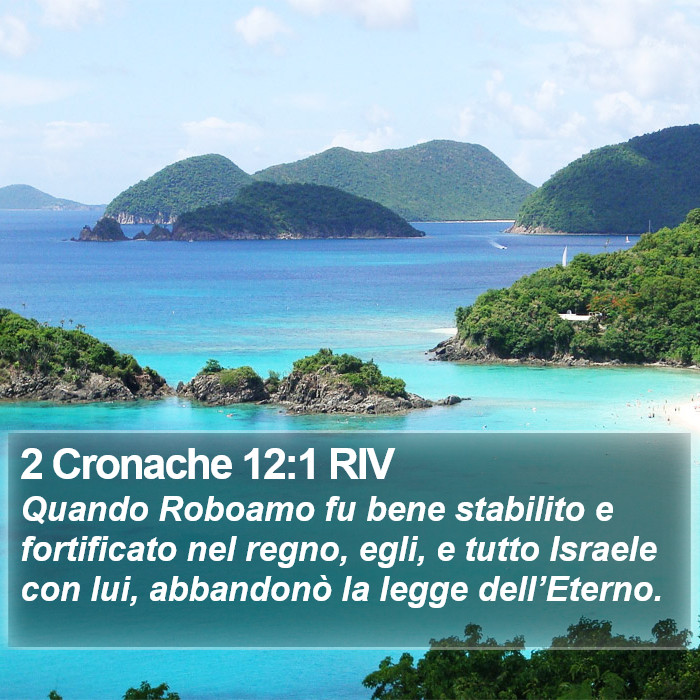 2 Cronache 12:1 RIV Bible Study