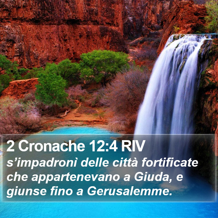 2 Cronache 12:4 RIV Bible Study