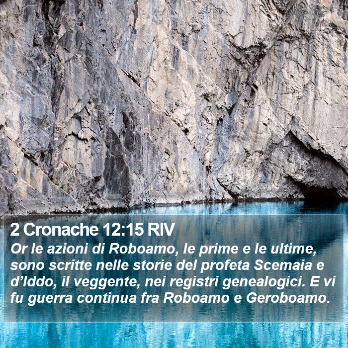 2 Cronache 12:15 RIV Bible Study