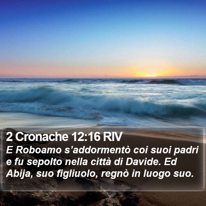 2 Cronache 12:16 RIV Bible Study