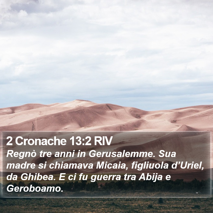 2 Cronache 13:2 RIV Bible Study