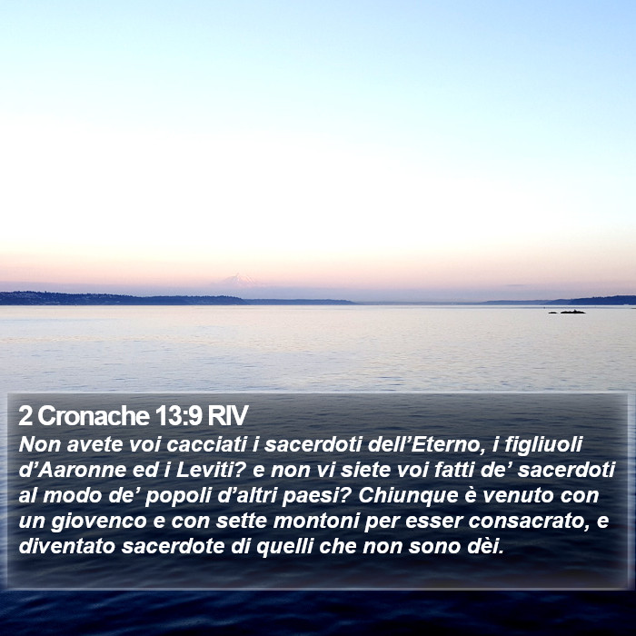 2 Cronache 13:9 RIV Bible Study