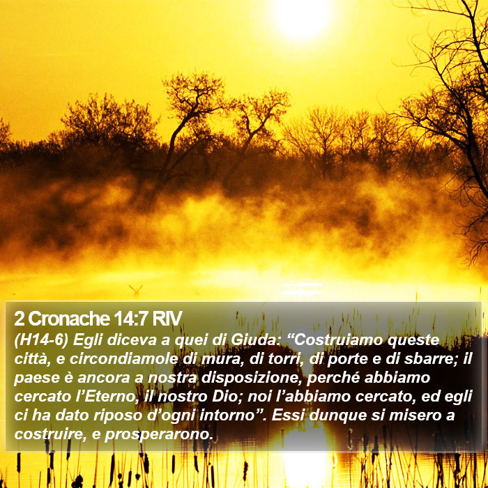 2 Cronache 14:7 RIV Bible Study