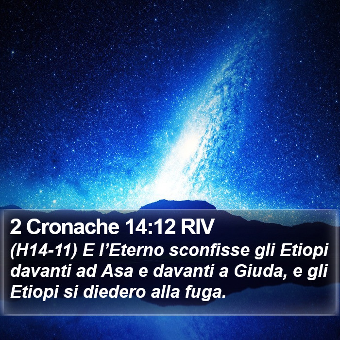 2 Cronache 14:12 RIV Bible Study