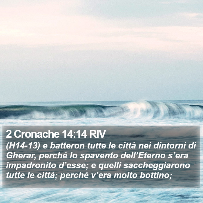 2 Cronache 14:14 RIV Bible Study