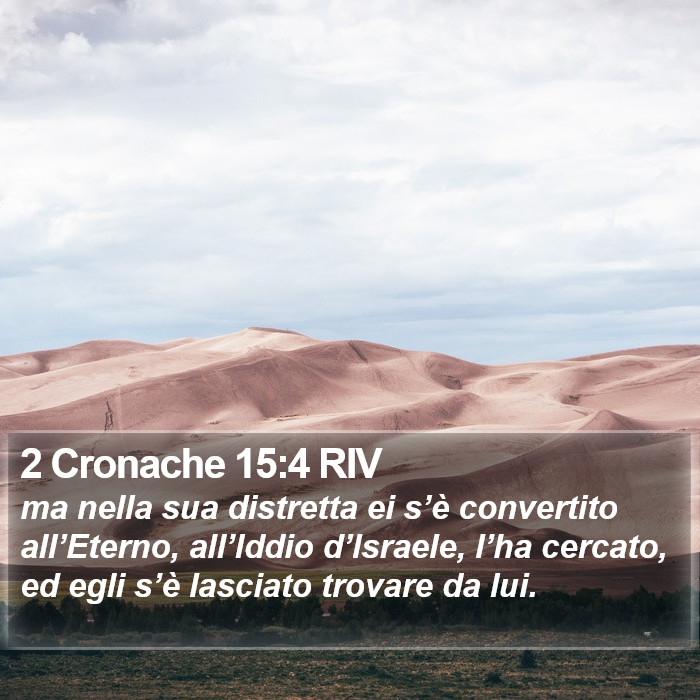 2 Cronache 15:4 RIV Bible Study