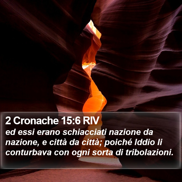 2 Cronache 15:6 RIV Bible Study