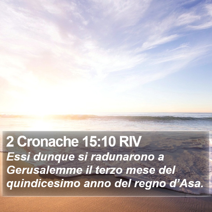 2 Cronache 15:10 RIV Bible Study