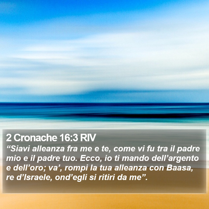 2 Cronache 16:3 RIV Bible Study