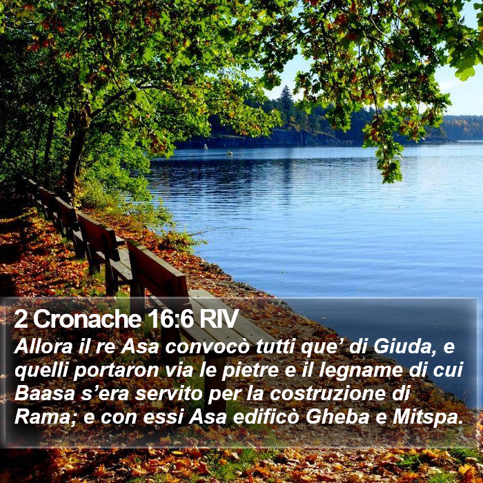 2 Cronache 16:6 RIV Bible Study