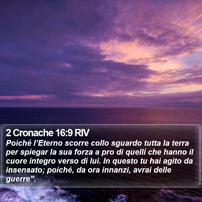 2 Cronache 16:9 RIV Bible Study