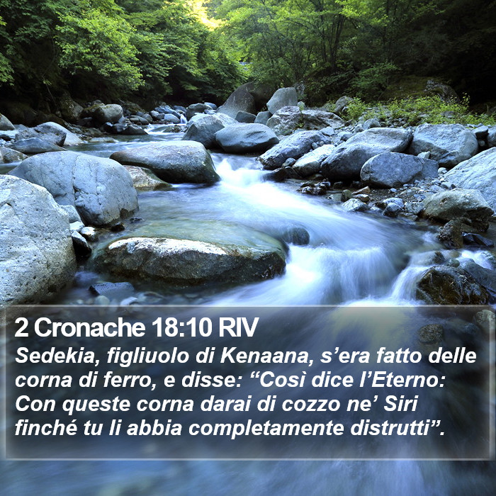 2 Cronache 18:10 RIV Bible Study