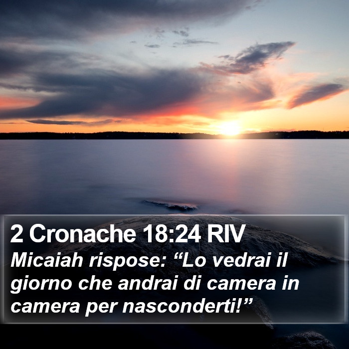 2 Cronache 18:24 RIV Bible Study